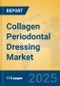 Collagen Periodontal Dressing Market Insights 2025, Analysis and Forecast to 2030, by Manufacturers, Regions, Technology, Application, Product Type - Product Image