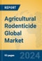 Agricultural Rodenticide Global Market Insights 2024, Analysis and Forecast to 2029, by Market Participants, Regions, Technology, Application, Product Type - Product Image