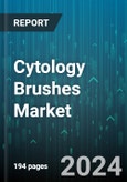 Cytology Brushes Market by Product Type, Application, End User, Usage, Brush Tip Material, Brush Shaft Material - Global Forecast 2025-2030- Product Image