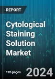 Cytological Staining Solution Market by Product Type, Application, End User, Staining Type, Technology - Global Forecast 2025-2030- Product Image