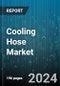 Cooling Hose Market by Product Type, End-Use Industry, Material Type, Application, Sales Channel - Global Forecast 2025-2030 - Product Thumbnail Image