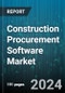 Construction Procurement Software Market by Component, Deployment, Industry Verticals, End-User - Global Forecast 2025-2030 - Product Image