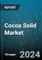 Cocoa Solid Market by Type, Cocoa Content, Nature, Application, Distribution Channel, End-Use Industry - Global Forecast 2025-2030 - Product Image