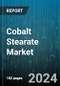 Cobalt Stearate Market by Application, End-Use Industry, Purity Level, Production Process, Form, Grade - Global Forecast 2025-2030 - Product Thumbnail Image