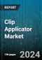 Clip Applicator Market by Product Type, Application, End User, Material, Mechanism, Clip Size, Handle Type, Sterilization Method, Surgery Type - Global Forecast 2025-2030 - Product Thumbnail Image