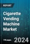 Cigarette Vending Machine Market by Product Type, End User, Distribution Channel, Machine Features, Customer Demographics - Global Forecast 2025-2030 - Product Thumbnail Image