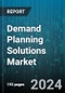 Demand Planning Solutions Market by Component (Services, Solutions), Deployment Mode (Cloud-based, On-premises), Application, Organization Size, Industry - Global Forecast 2025-2030 - Product Image