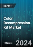 Colon Decompression Kit Market by Product Type, Material Type, End User, Procedure Type, Distribution Channel, Price Range, Usability, Technological Features - Global Forecast 2025-2030- Product Image