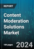 Content Moderation Solutions Market by Service, Software - Global Forecast 2025-2030- Product Image