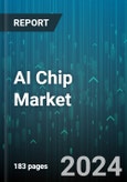 AI Chip Market by Type, Technology, Functionality, Verticals - Global Forecast 2025-2030- Product Image