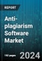 Anti-plagiarism Software Market by Product Type, Pricing Model, End-User, Organization Size, Deployment Mode - Global Forecast 2025-2030 - Product Thumbnail Image