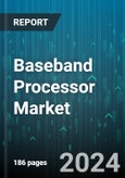 Baseband Processor Market by Type, Connectivity Type, Technology, Application - Global Forecast 2025-2030- Product Image