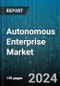 Autonomous Enterprise Market by Technology, Component Type, Business Functions, Solutions, Deployment Model, Enterprise Size, Industry Vertical, Application - Global Forecast 2025-2030 - Product Image