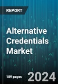 Alternative Credentials Market by Credential Type, User Profile, Industry, Learning Mode, Provider Type, Skill Type, Course Duration, Certification Authority, Pricing Model, Assessment Method - Global Forecast 2025-2030- Product Image