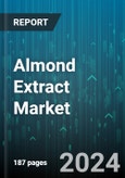 Almond Extract Market by Product Type, Form, Application, End User, Distribution Channel - Global Forecast 2025-2030- Product Image