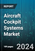 Aircraft Cockpit Systems Market by Component, Aircraft Type, End User, Application - Global Forecast 2025-2030- Product Image