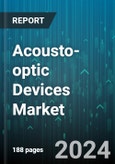 Acousto-optic Devices Market by Device Function, Material, Reconfiguration Speed, Industry - Global Forecast 2025-2030- Product Image