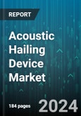 Acoustic Hailing Device Market by Product Type, End-Use Industry, Range, Technology Type - Global Forecast 2025-2030- Product Image