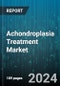 Achondroplasia Treatment Market by Treatment Type, Therapeutic Approach, Patient Age Group, End Users, Diagnosis and Monitoring, Route of Administration - Global Forecast 2025-2030 - Product Thumbnail Image