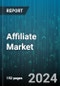 Affiliate Marketing Platform Market by Affiliate Type, Commission Model, Channel, Affiliate Tools & Resources, Affiliate Network, Industry - Global Forecast 2025-2030 - Product Thumbnail Image