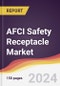 AFCI Safety Receptacle Market Report: Trends, Forecast and Competitive Analysis to 2031 - Product Image