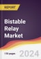 Bistable Relay Market Report: Trends, Forecast and Competitive Analysis to 2031 - Product Thumbnail Image