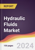 Hydraulic Fluids Market Report: Trends, Forecast and Competitive Analysis- Product Image