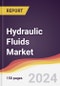 Hydraulic Fluids Market Report: Trends, Forecast and Competitive Analysis to 2031 - Product Image