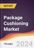 Package Cushioning Market Report: Trends, Forecast and Competitive Analysis to 2030- Product Image