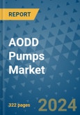 AODD Pumps Market - Global Industry Analysis, Size, Share, Growth, Trends, and Forecast 2024-2031- (By Derivatives Coverage, Geographic Coverage and By Company)- Product Image