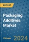 Packaging Additives Market - Global Industry Analysis, Size, Share, Growth, Trends, and Forecast 2024-2031- (By Derivatives Coverage, Geographic Coverage and By Company) - Product Thumbnail Image