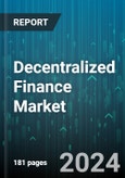 Decentralized Finance Market by Component, Application - Global Forecast 2025-2030- Product Image