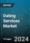 Dating Services Market by Type, Service, Pricing Model, Age Group, Demographics - Global Forecast 2025-2030 - Product Image