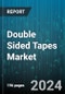 Double Sided Tapes Market by Adhesive Type, Technology, Distribution Channel, Application - Global Forecast 2025-2030 - Product Thumbnail Image