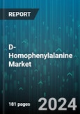 D-Homophenylalanine Market by Grade, Purity Level, Application - Global Forecast 2025-2030- Product Image