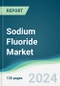 Sodium Fluoride Market - Forecasts from 2024 to 2029 - Product Image