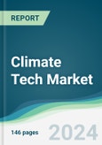 Climate Tech Market - Forecasts from 2024 to 2029- Product Image