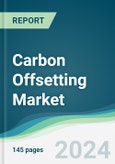 Carbon Offsetting Market - Forecasts from 2024 to 2029- Product Image