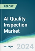 AI Quality Inspection Market - Forecasts from 2024 to 2029- Product Image