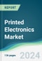 Printed Electronics Market - Forecasts from 2024 to 2029 - Product Image