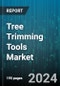 Tree Trimming Tools Market by Product Type, End User, Distribution Channel, Technology, Blade Type, Handle Type - Global Forecast 2025-2030 - Product Thumbnail Image