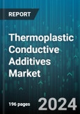 Thermoplastic Conductive Additives Market by Type, Application, End-User, Form, Polymer Type, Processing Method, Functionality - Global Forecast 2025-2030- Product Image