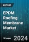 EPDM Roofing Membrane Market by Type, Application, Installation Method, End-Use Industry - Global Forecast 2025-2030 - Product Thumbnail Image