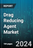 Drag Reducing Agent Market by Product Type (Polymer Type, Surfactant Type, Suspension Type), Product Form (Granular, Liquid, Powder), Technology, End-User - Global Forecast 2025-2030- Product Image