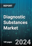 Diagnostic Substances Market by Product Type, Application, End User - Global Forecast 2025-2030- Product Image