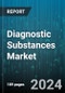 Diagnostic Substances Market by Product Type (Instruments, Kits & Assays, Reagents), End-User (Diagnostic Laboratories, Forensic Laboratories, Hospitals & Clinics), Application - Global Forecast 2025-2030 - Product Image