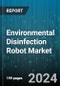 Environmental Disinfection Robot Market by Product Type, End-User, Technology, Application, Sales Channel, Maintenance Service Type - Global Forecast 2025-2030 - Product Image