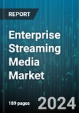 Enterprise Streaming Media Market by Enterprise Size, Deployment Type, Streaming Type, End User, Content Type, Service Type, Pricing Model, Monetization - Global Forecast 2025-2030- Product Image