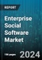 Enterprise Social Software Market by Company Size, Deployment Type, Industry Vertical, Features, User Type - Global Forecast 2025-2030 - Product Thumbnail Image