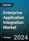 Enterprise Application Integration Market by Solution Type, Deployment Mode, Enterprise Size, Industry Vertical, Service Type, End User - Global Forecast 2025-2030- Product Image